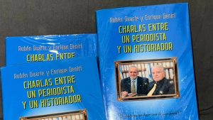 Rubén Duarte y Enrique Deniri presentarán “Charlas entre un periodista y un historiador” en la 16° Feria del Libro